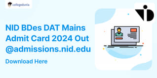 NID BDes DAT Mains Admit Card 2024 Out @admissions.nid.edu; Download Here